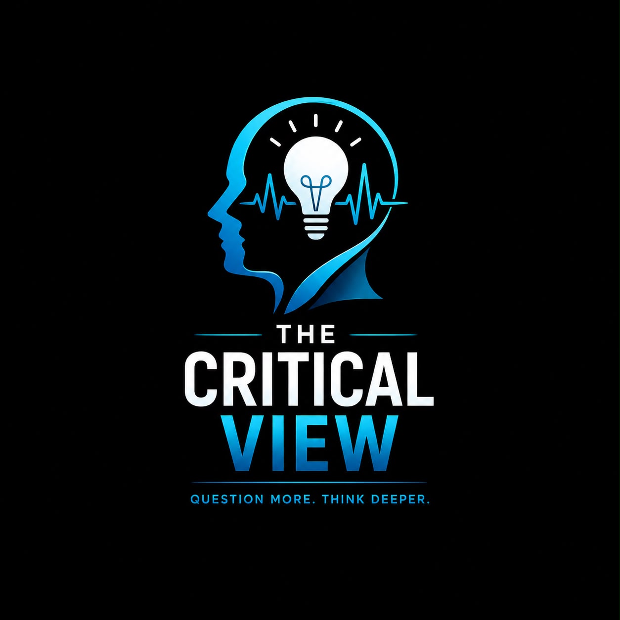 The Critical View podcast cover art — Question More. Think Deeper.